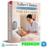 Taller Clinica Para la Sanacion de la Tercera Edad de Milagros Rojas