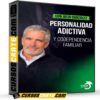 Taller Personalidad Adictiva y Codependencia Familiar de Cala Academy