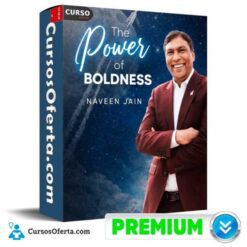The Power of Boldness (Inglés) de Naveen Jain
