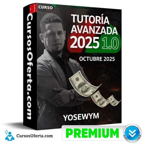 Tutoría Avanzada 1.0 Octubre 2025 de Yosewym 1 Tutoría Avanzada 1.0 Octubre 2025 de Yosewym