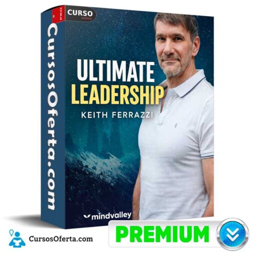 Ultimate Leadership (Inglés) de Keith Ferrazzi – Mindvalley ultimate leadership ingles de keith ferrazzi mindvalley 69afc88a7ebae
