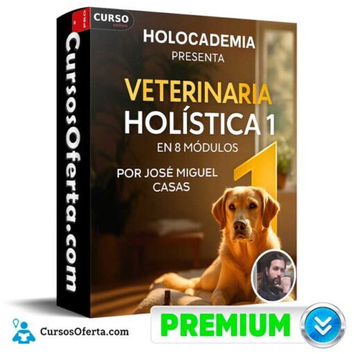 Veterinaria Holística 1 de Holoacademia veterinaria holistica 1 de holoacademia 69bcf23bdb6d5