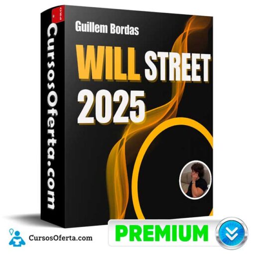 Will Street 2025 En Español de Guillem Bordas will street 2025 en espanol de guillem bordas 69bcf2ac99e96