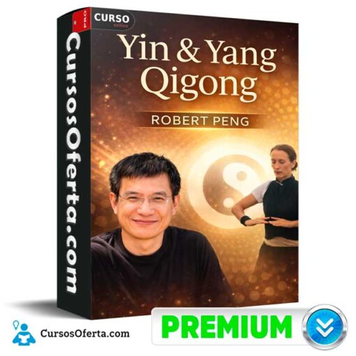 Yin & Yang Qigong (En inglés) de Robert Peng yin yang qigong en ingles de robert peng 69afc97911f13