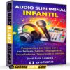 Audio Subliminal Infantil de José Luis Loayza