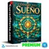 Código del sueño – Meditaciones sonoras de Rod Gordoa