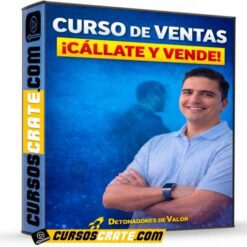 Curso de ventas cállate y vende de Detonadores de valor