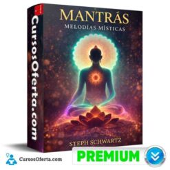 Mantras – Melodías Místicas de Steph Schwartz