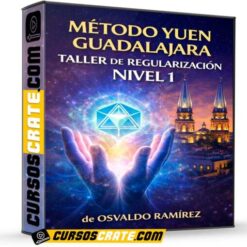 Método Yuen Guadalajara – Taller de Regularización Nivel 1 de Osvaldo Ramírez