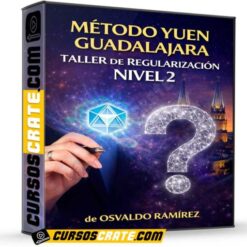Método Yuen Guadalajara – Taller de Regularización Nivel 2 de Osvaldo Ramírez