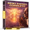 Reiki Esenio Completo de Claudio Márquez