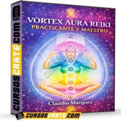 Vortex Aura Reiki Practicante y Maestro de Claudio Márquez