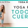 Yoga Terapéutico Reto 30 días Enderézate y Anda - Alina Heels